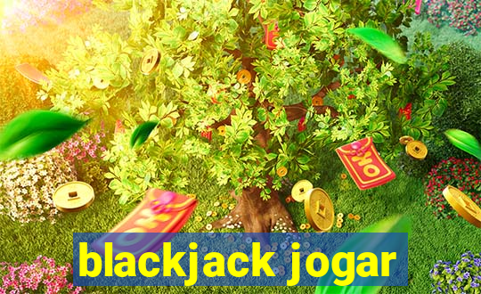 blackjack jogar