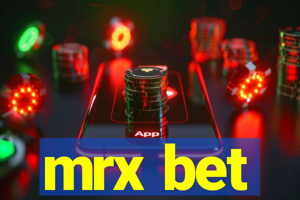 mrx bet