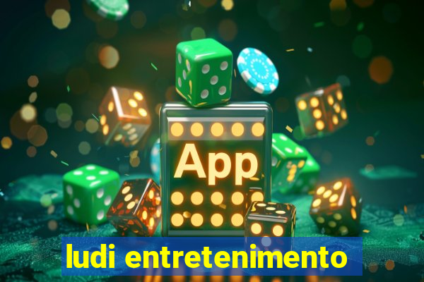 ludi entretenimento