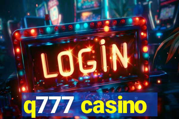 q777 casino