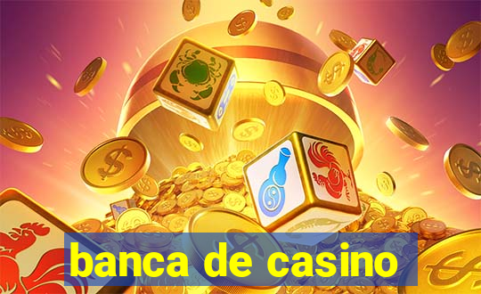 banca de casino