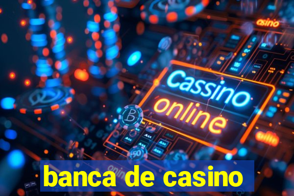 banca de casino