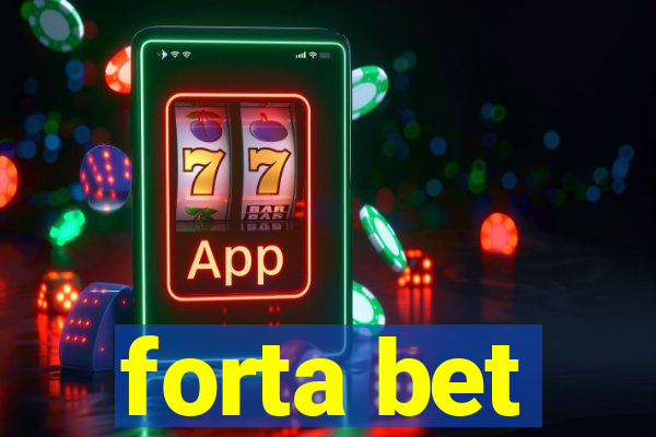 forta bet