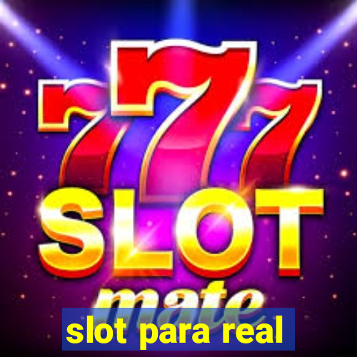 slot para real