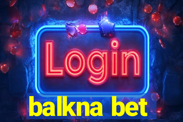 balkna bet