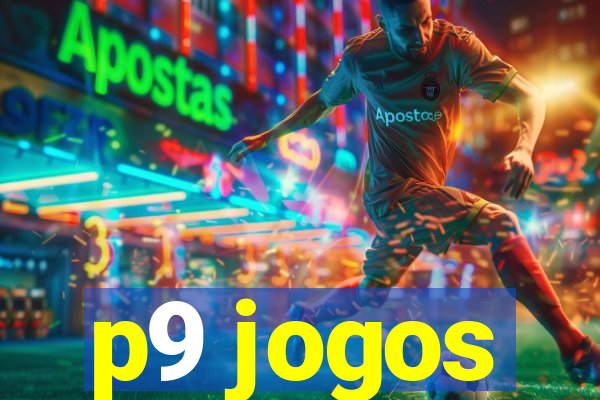 p9 jogos