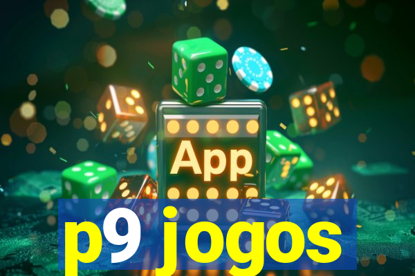 p9 jogos