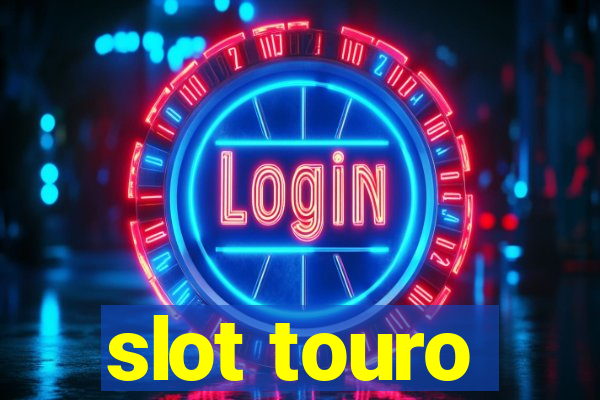 slot touro