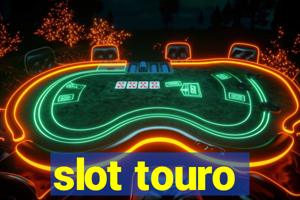 slot touro