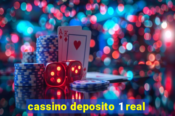 cassino deposito 1 real