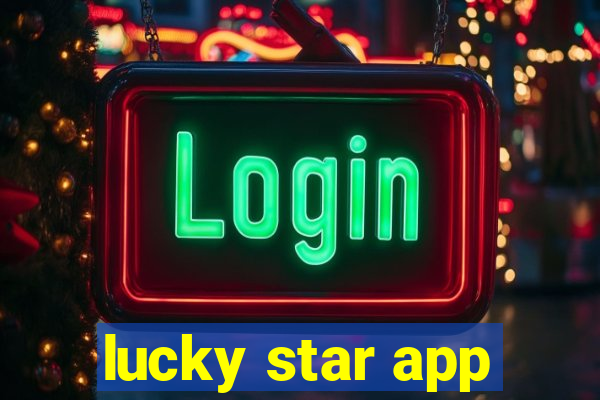 lucky star app