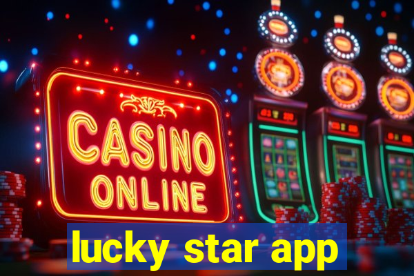 lucky star app