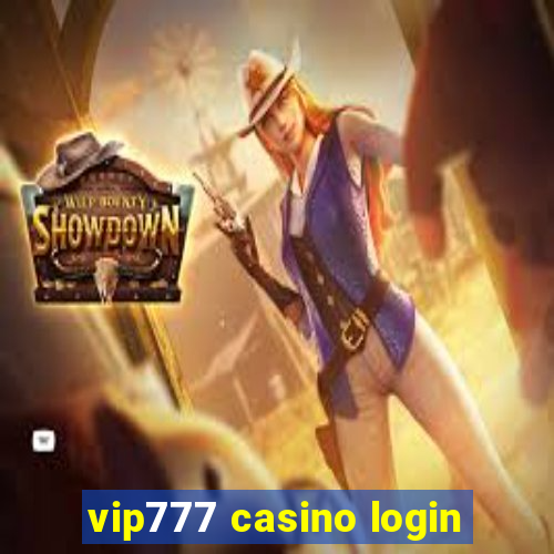 vip777 casino login