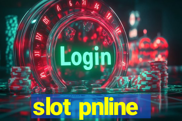 slot pnline