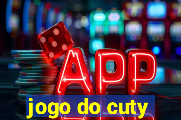 jogo do cuty