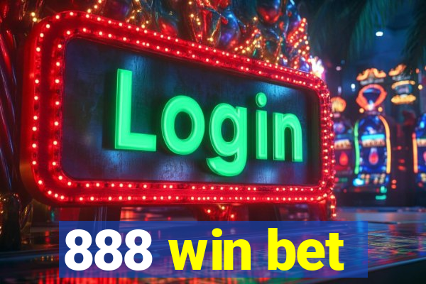 888 win bet