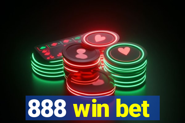 888 win bet