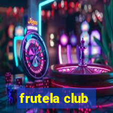 frutela club