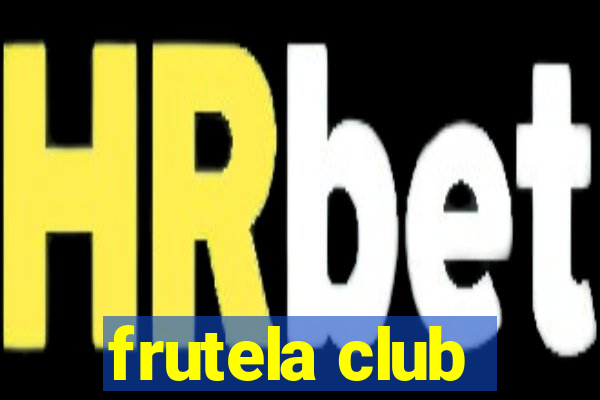 frutela club