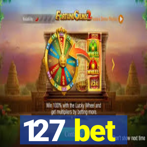 127 bet