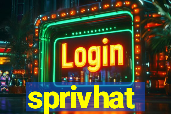 sprivhat