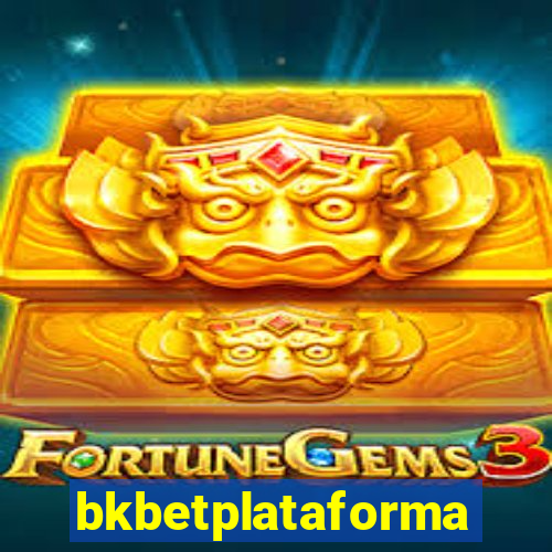 bkbetplataforma