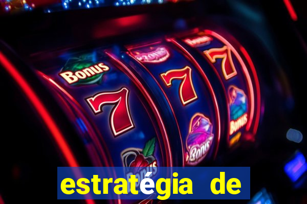 estratégia de jogos slots