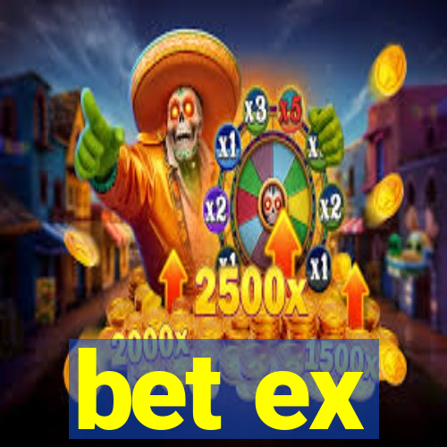 bet ex