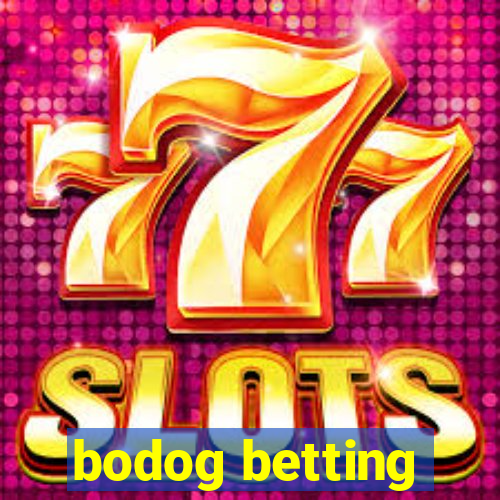 bodog betting