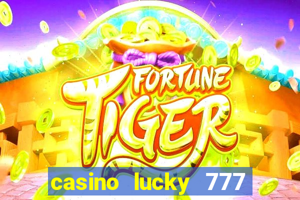 casino lucky 777 online roulette