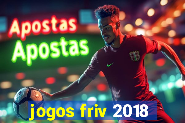 jogos friv 2018