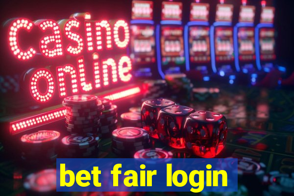 bet fair login