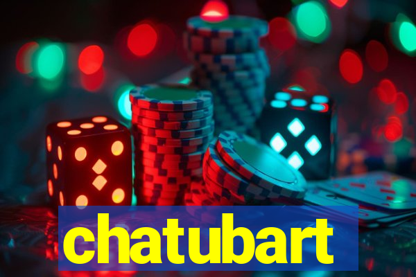 chatubart