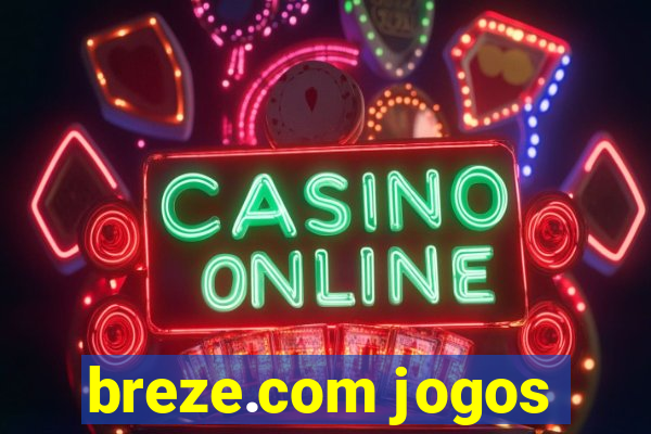 breze.com jogos