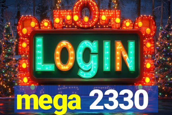 mega 2330