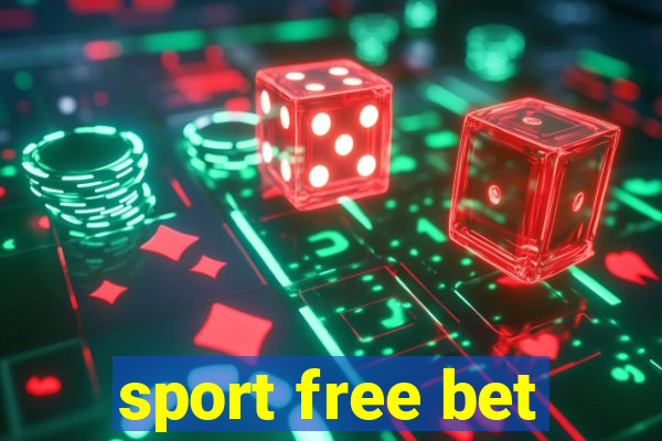 sport free bet