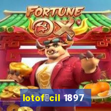 lotof谩cil 1897