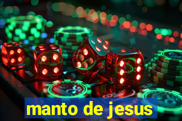 manto de jesus