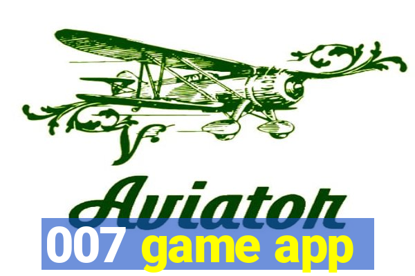 007 game app