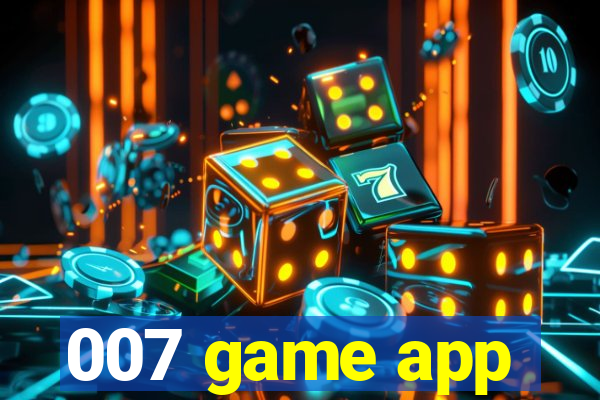 007 game app