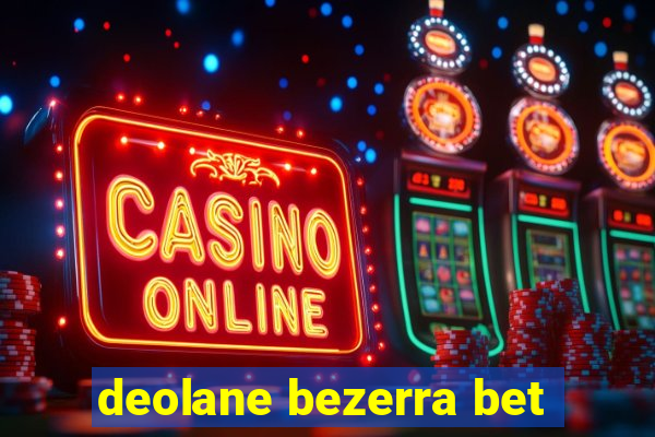 deolane bezerra bet