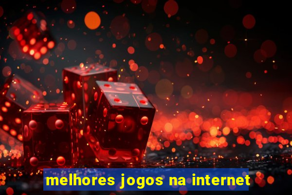 melhores jogos na internet