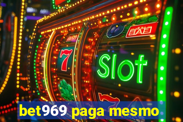 bet969 paga mesmo