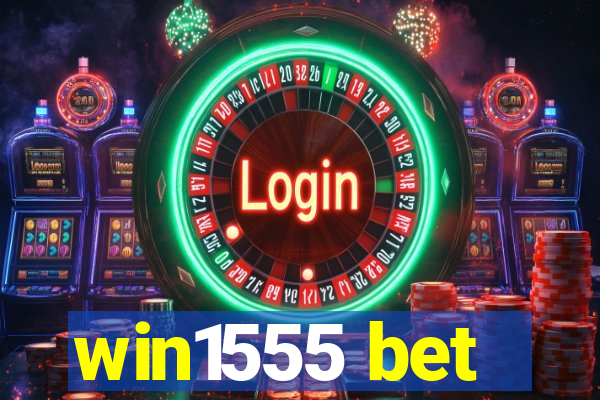 win1555 bet