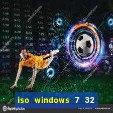 iso windows 7 32 bits pt br download