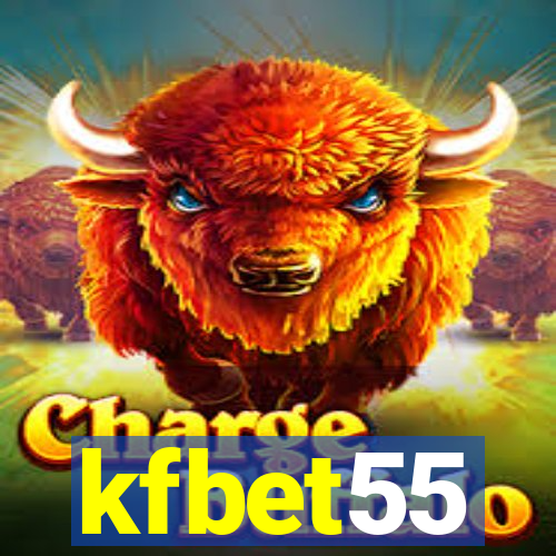 kfbet55