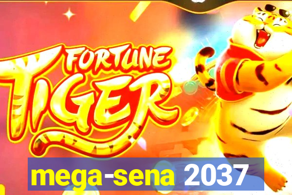 mega-sena 2037