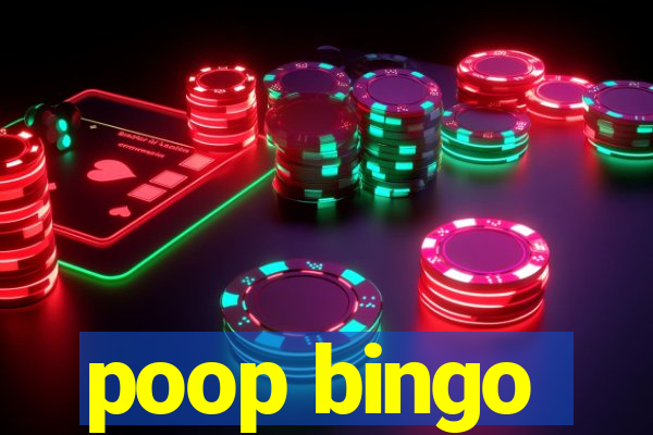 poop bingo