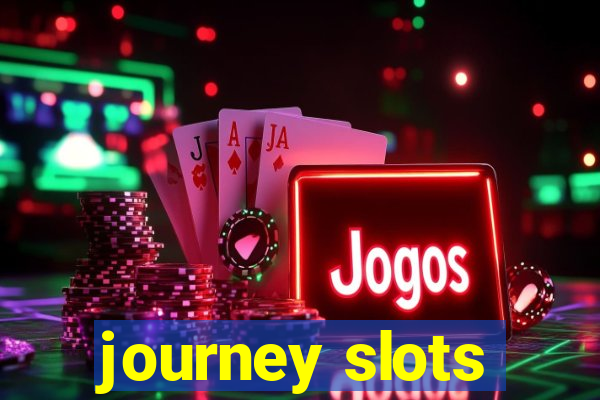 journey slots