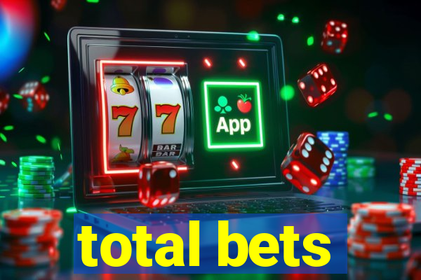 total bets